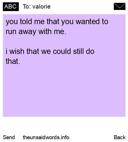 unsent message to valorie