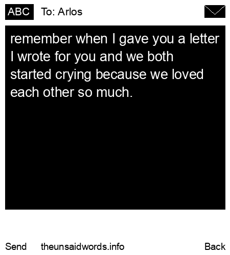 unsent message to Arlos