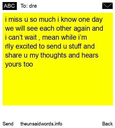 unsent message to dre