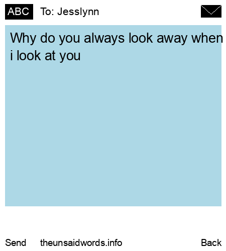 unsent message to Jesslynn