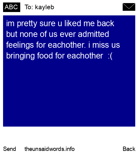 unsent message to kayleb