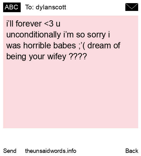 unsent message to dylanscott