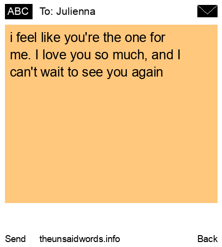 unsent message to Julienna