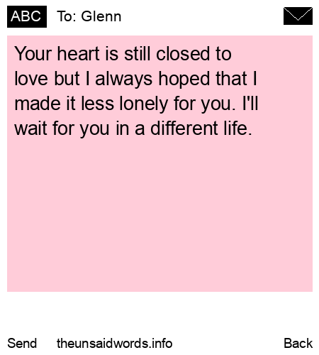 unsent message to Glenn