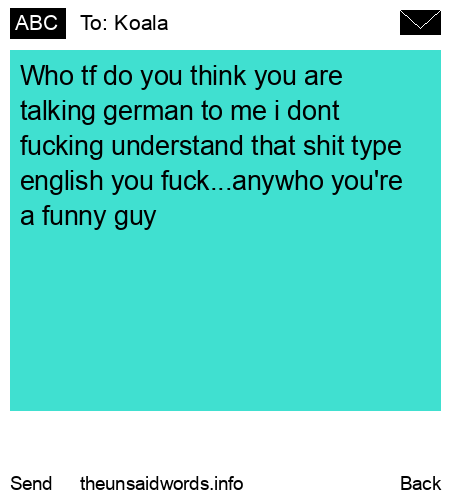 unsent message to Koala
