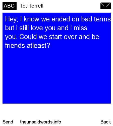unsent message to Terrell