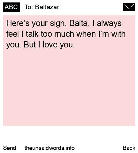 unsent message to Baltazar