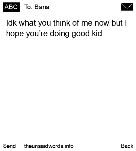 unsent message to Bana