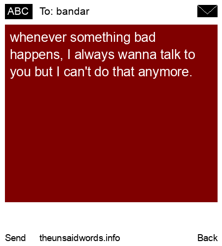 unsent message to bandar