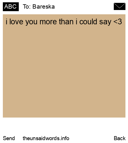 unsent message to Bareska