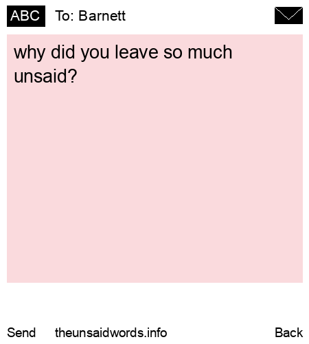 unsent message to Barnett