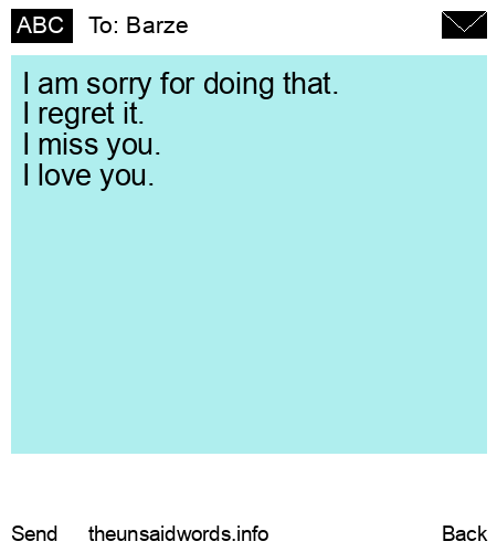 unsent message to Barze