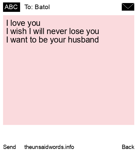 unsent message to Batol