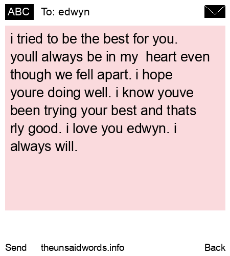 unsent message to edwyn