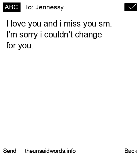 unsent message to Jennessy