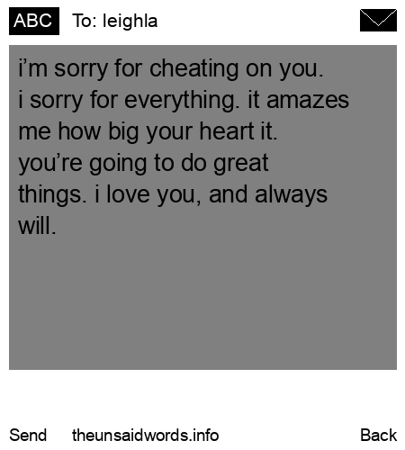 unsent message to leighla