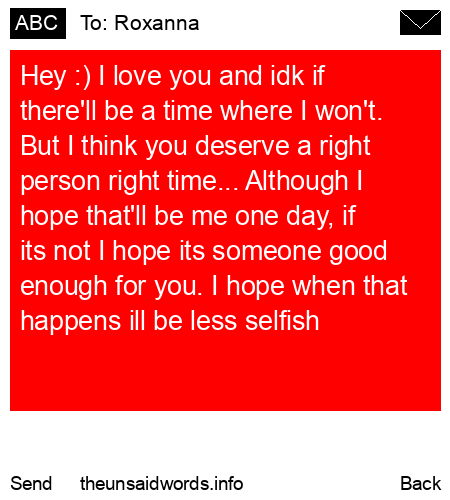unsent message to Roxanna