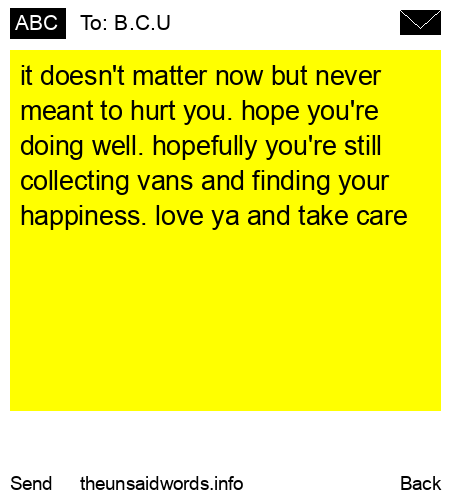 unsent message to B.C.U