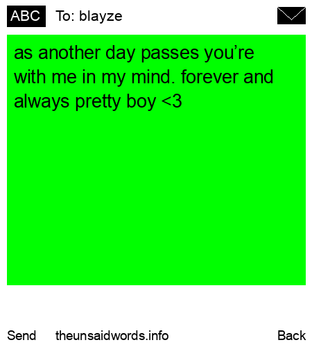 unsent message to blayze