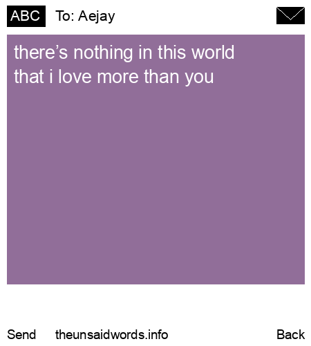 unsent message to Aejay