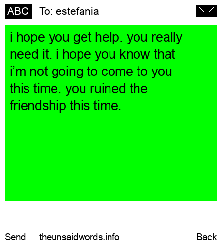 unsent message to estefania