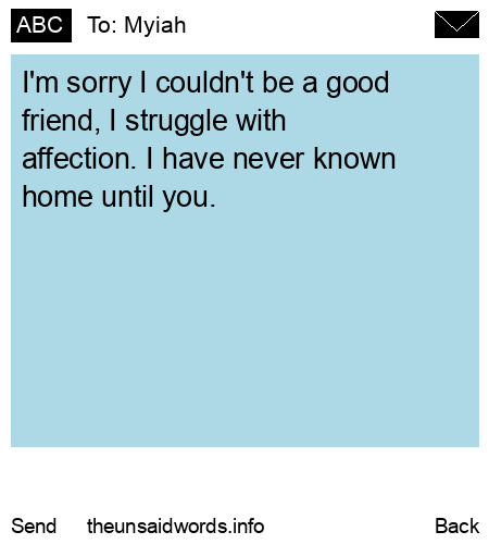 unsent message to Myiah