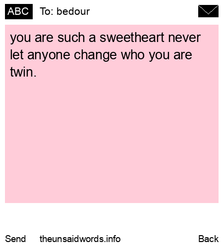unsent message to bedour 