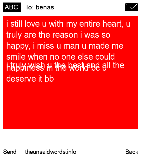 unsent message to benas