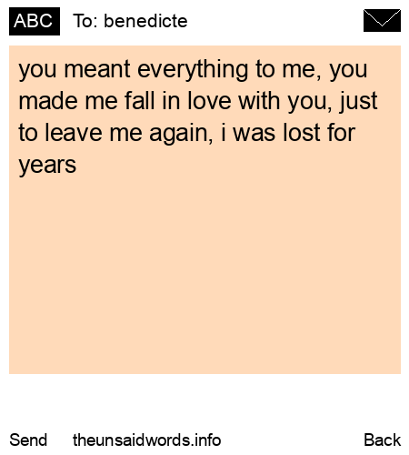 unsent message to benedicte