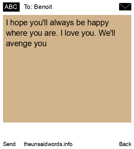 unsent message to Benoit