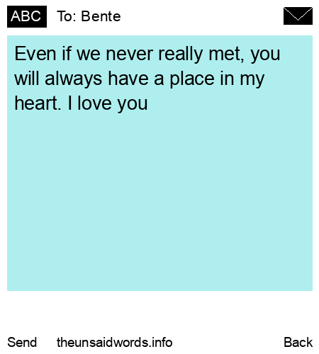 unsent message to Bente
