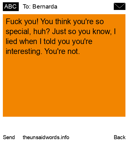 unsent message to Bernarda