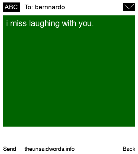 unsent message to bernnardo