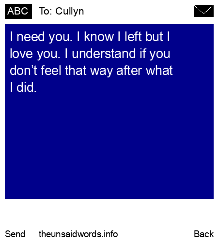 unsent message to Cullyn