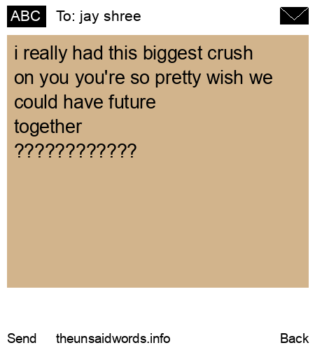 unsent message to jay shree