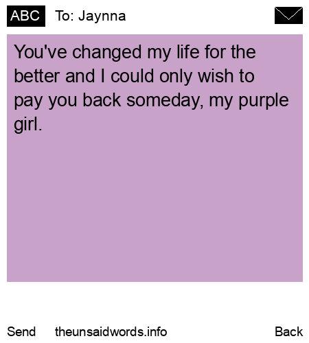 unsent message to Jaynna