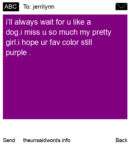 unsent message to jerrilynn