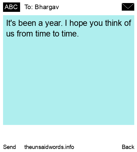 unsent message to Bhargav
