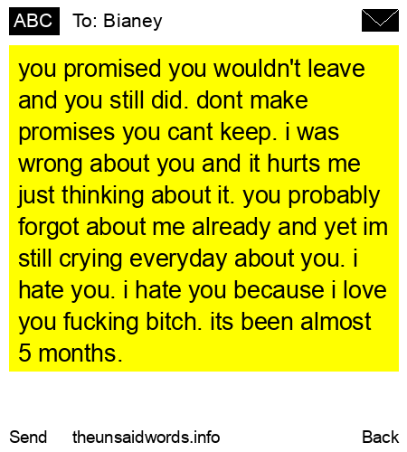unsent message to Bianey