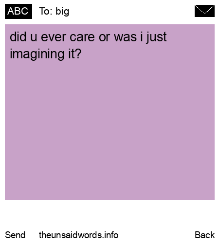 unsent message to big