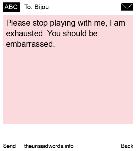 unsent message to Bijou