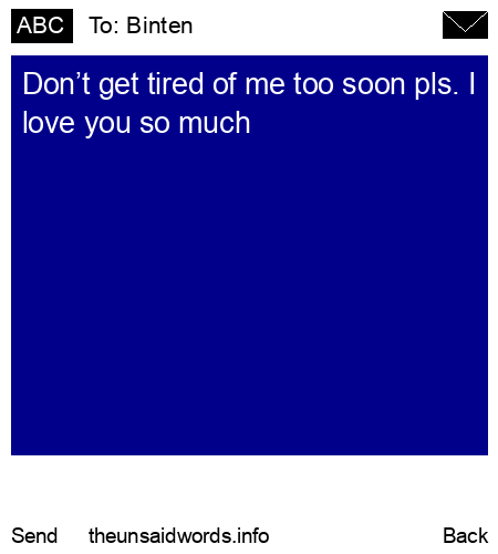 unsent message to Binten