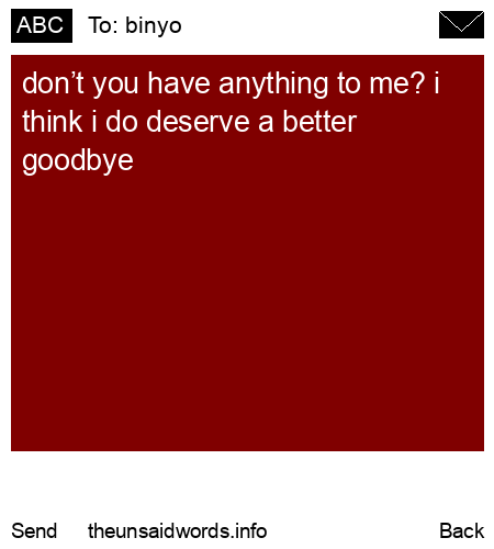 unsent message to binyo