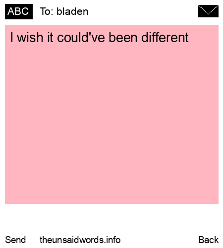 unsent message to bladen