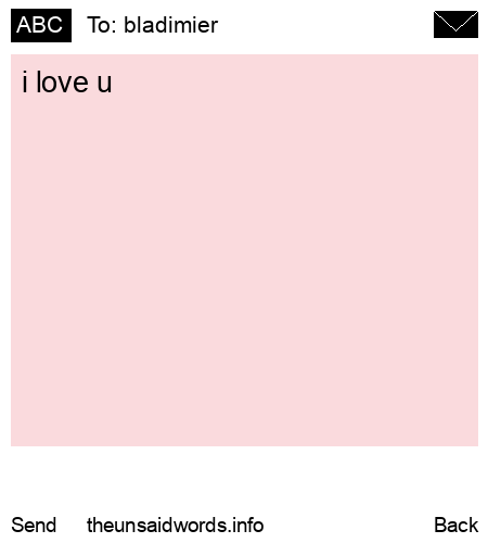 unsent message to bladimier