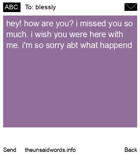 unsent message to blessly 