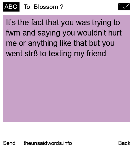 unsent message to Blossom ?