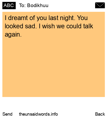 unsent message to Bodikhuu