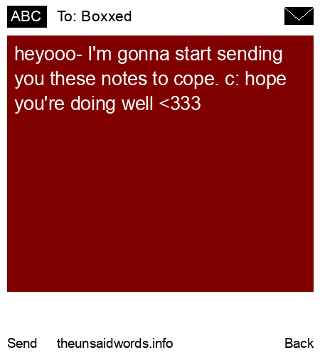 unsent message to Boxxed