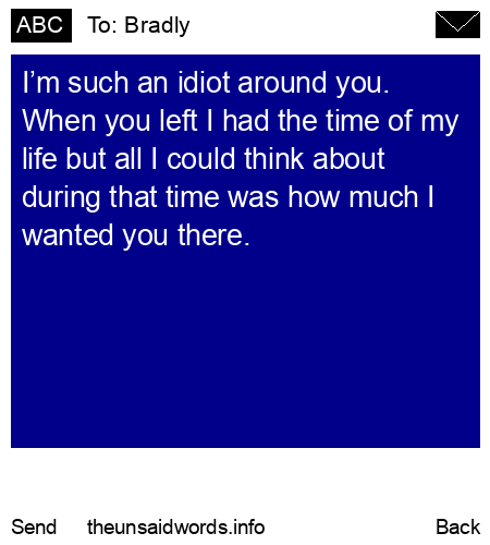unsent message to Bradly